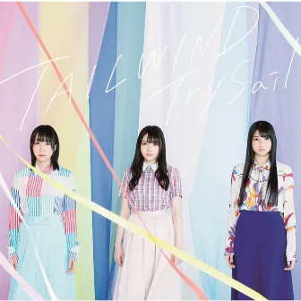 TAILWIND by TrySail