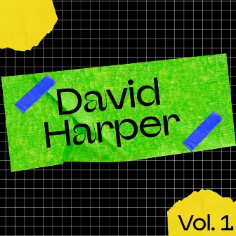 David Harper, Vol. 1 by David Harper