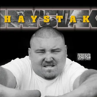 Haystak by Haystak