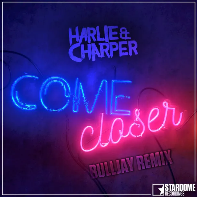 Come Closer - Bulljay Radio Edit