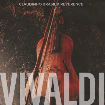 Vivaldi by Reverence