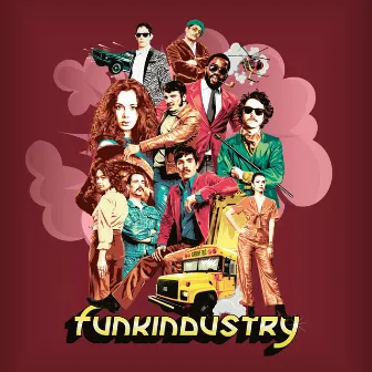 Gimme All You Got by Funkindustry