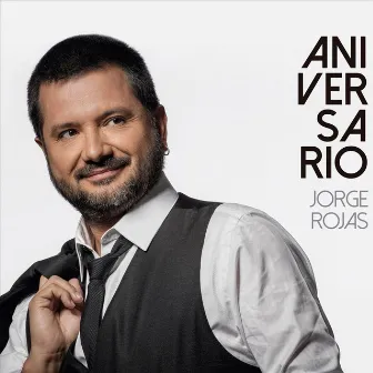 Aniversario by Jorge Rojas