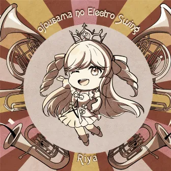 ojousama no Electro Swing by Riya