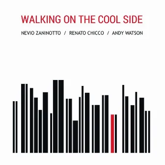 WALKING ON THE COOL SIDE by Andy Watson