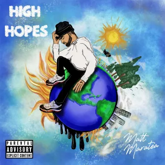 High Hopes by Matt Maratea