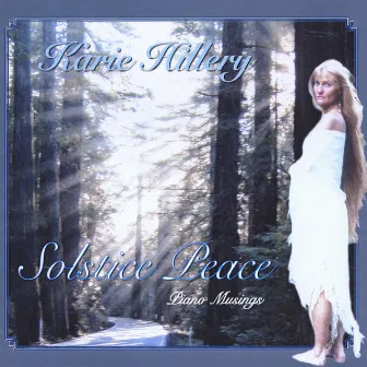 Solstice Peace by Karie Hillery