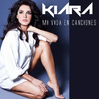 Mi Vida en Canciones by Kiara