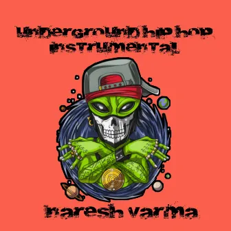 Underground Hip Hop (Instrumental) by Naresh Varma