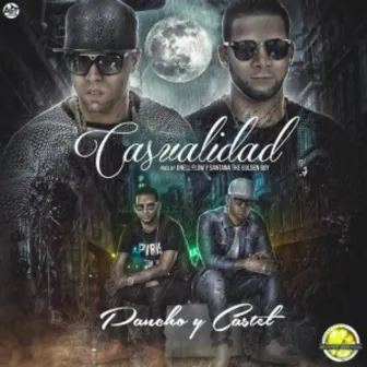 Casualidad by Pancho Y Castel