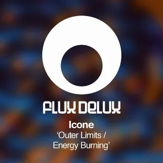 Outer Limits / Energy Burning by Icone