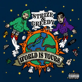 World is Yours by STRIZE