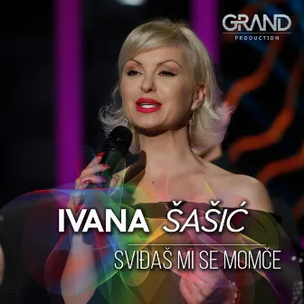 Sviđaš Mi Se Momče by Ivana Sasic