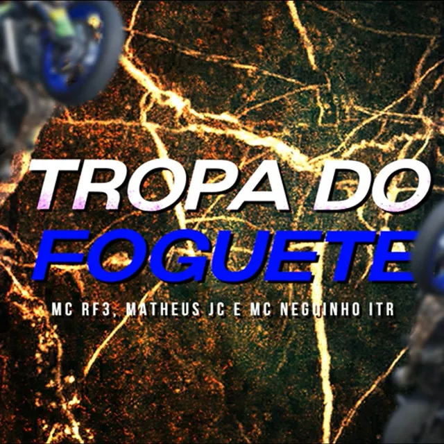 Tropa do Foguete