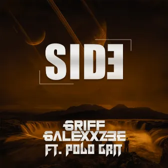 Side by Griff Galexxzee