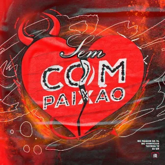 Sem Compaixão by thyron tz