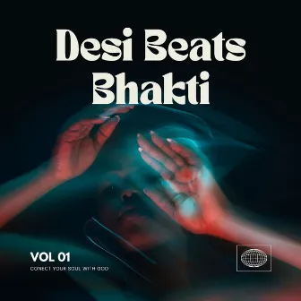 Desi Beats Bhakti by Desi Beats