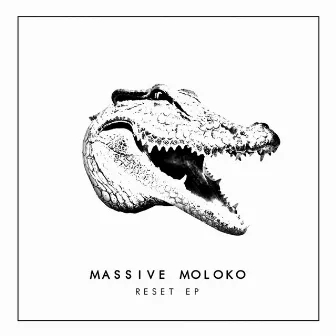 Reset Ep by Massive Moloko