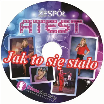 Jak to się stało (Radio Edit) by Atest