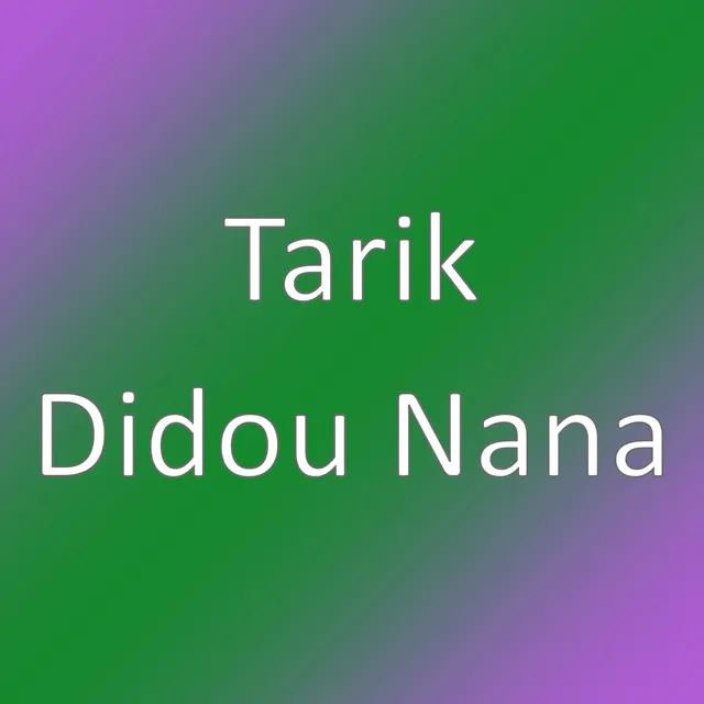 Didou Nana