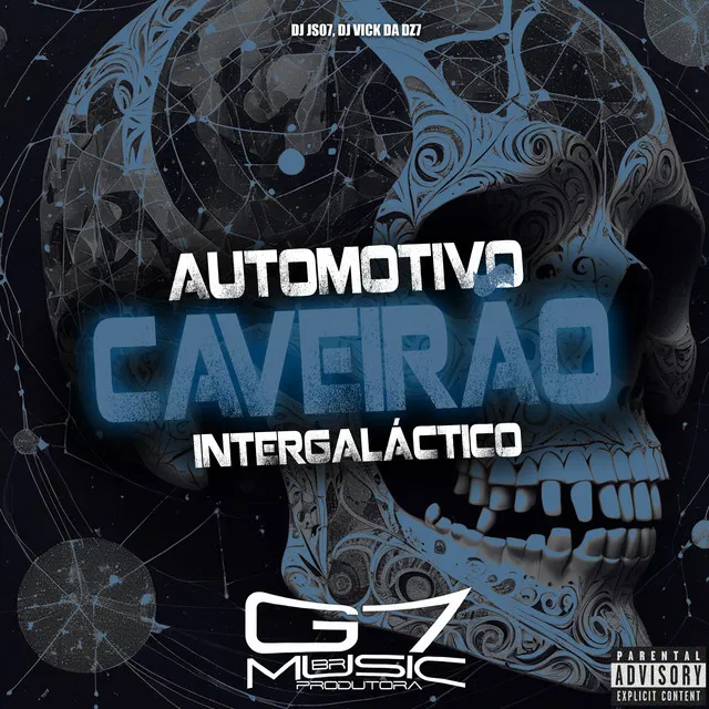 Automotivo Caveirão Intergaláctico