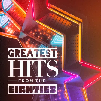 Greatest Hits from the Eighties by 80s Angels