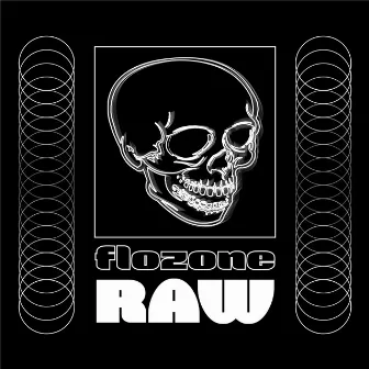 Raw by Flozone