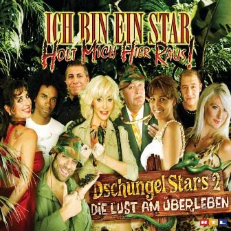 Die Lust Am Überleben by Dschungel Stars