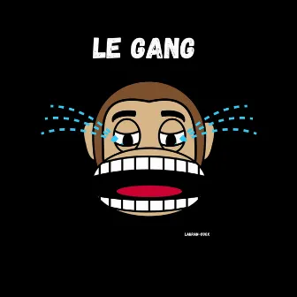 LE GANG (FREESTYLE) by Lauran-Coox