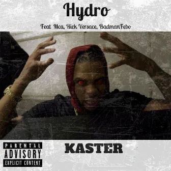 Kaster by Hydro