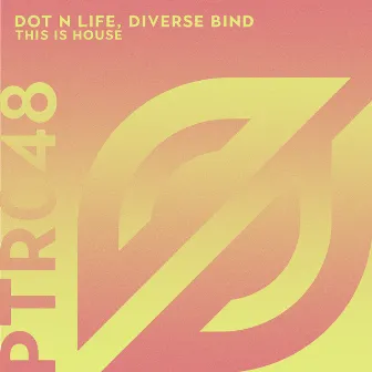 This Is House (Radio Edit) by Diverse Bind