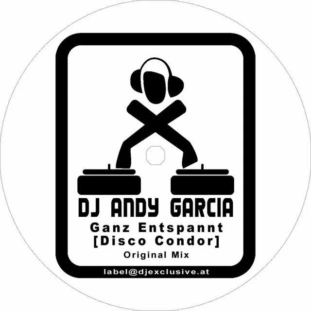 Ganz Enstpannt (Disco Condor) - Original Radio Mix