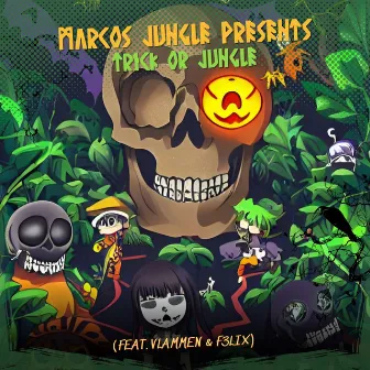 Trick or Jungle by Marcos Jungle