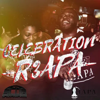 Celebration by R3apa