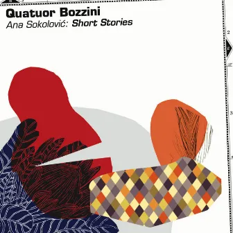 Ana Sokolović: Short Stories by Quatuor Bozzini