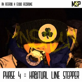 Phase 4: Habitual Line Stepper by MoonShyne