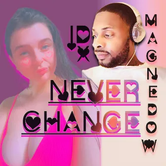 Never Change by Irish Doll