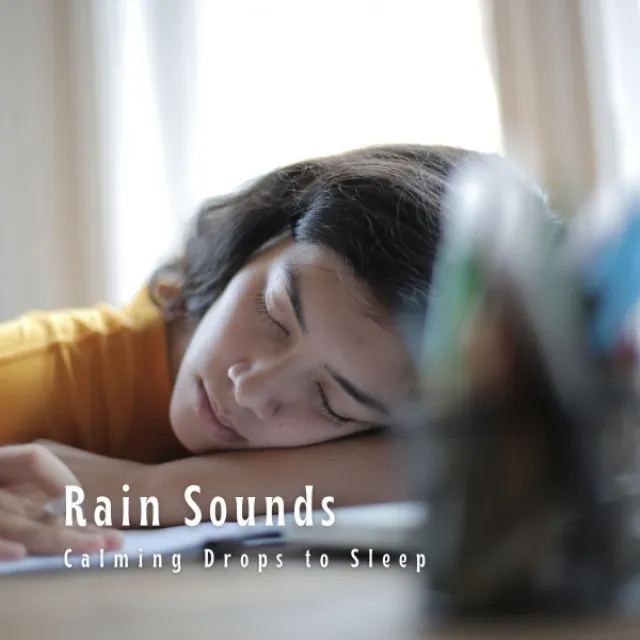 Rain Sounds: Calming Drops to Sleep