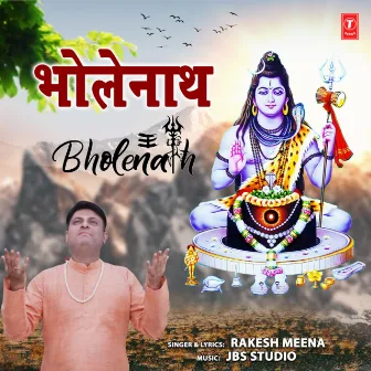 Bholenath by Rakesh Meena