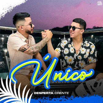 ÚNICO by Desperta Crente Oficial