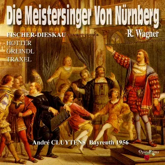 Richard Wagner: Die Mastersinger von Nürnberg (Bayreuth 1956) by Gerhard Stolze