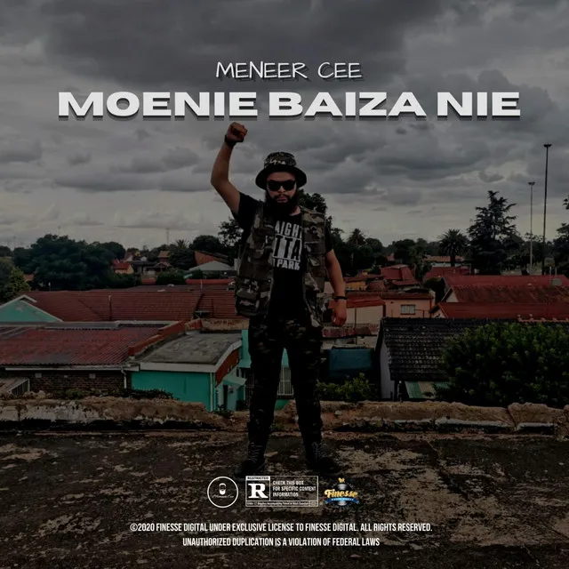 Moenie Baiza Nie