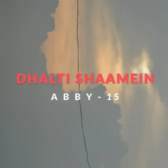 Dhalti Shaamein by ABBY-15