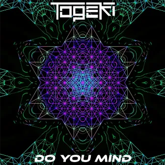 Do You Mind by togeki