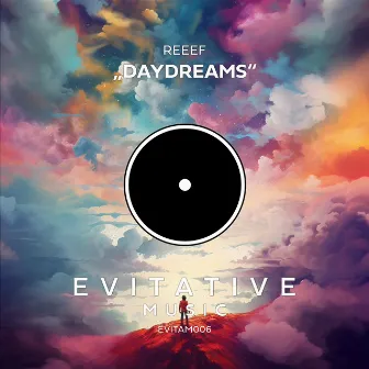 Daydreams by REEEF