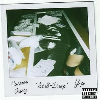 Str8 Drop by Cartier Quey