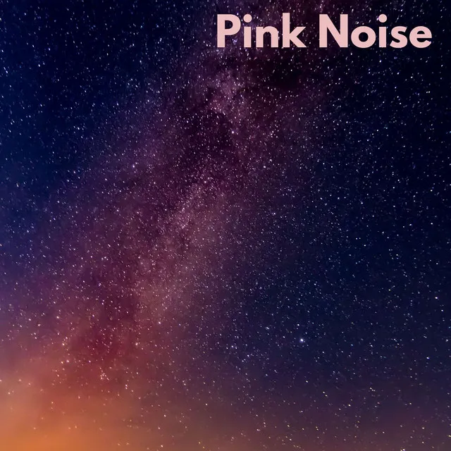 Pink Noise for Sleep Deprived - Loopable, No Fade