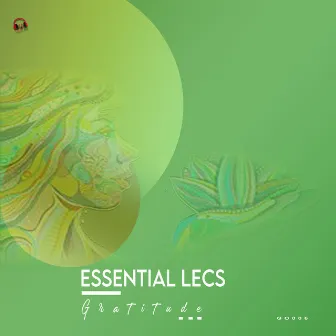 Gratitude by Essential Lecs