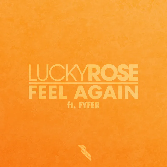 Feel Again (feat. FYFER)