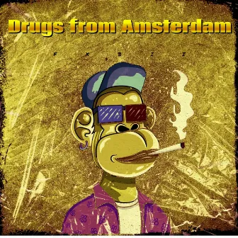 Drugs from Amsterdam by Fxbii